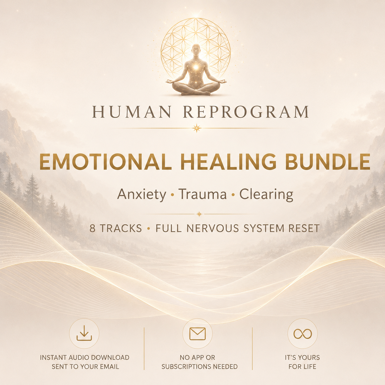 Emotional Healing Bundle — 8 Tracks for Trauma and Calm | Human Reprogram