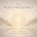 The Reset Frequency 432 Hz 7.83 Hz — Calm Your Mind and Nervous System| Human Reprogram