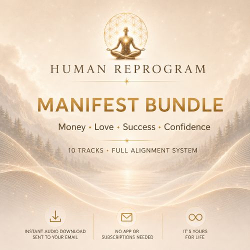 Manifest Bundle — 12 Tracks for Money, Love and Success | Human Reprogram
