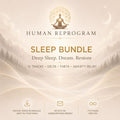 Sleep Bundle — 12 Tracks for Deep Sleep and Night Calm | Human Reprogram