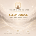 Sleep Bundle — 12 Tracks for Deep Sleep and Night Calm | Human Reprogram